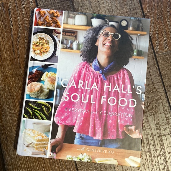 Kitchen Carla Halls Soul Food Everyday And Celebration Cookbook